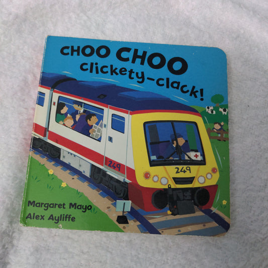 Choo Choo Clickety Clack