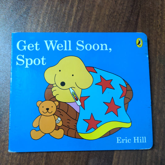 Clearance - Get Well Soon, Spot - New Book