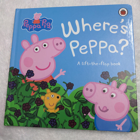 Where's Peppa? Lift the Flap