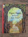 Tiger, Tiger, Where Are You? - English Pratham - Level 2