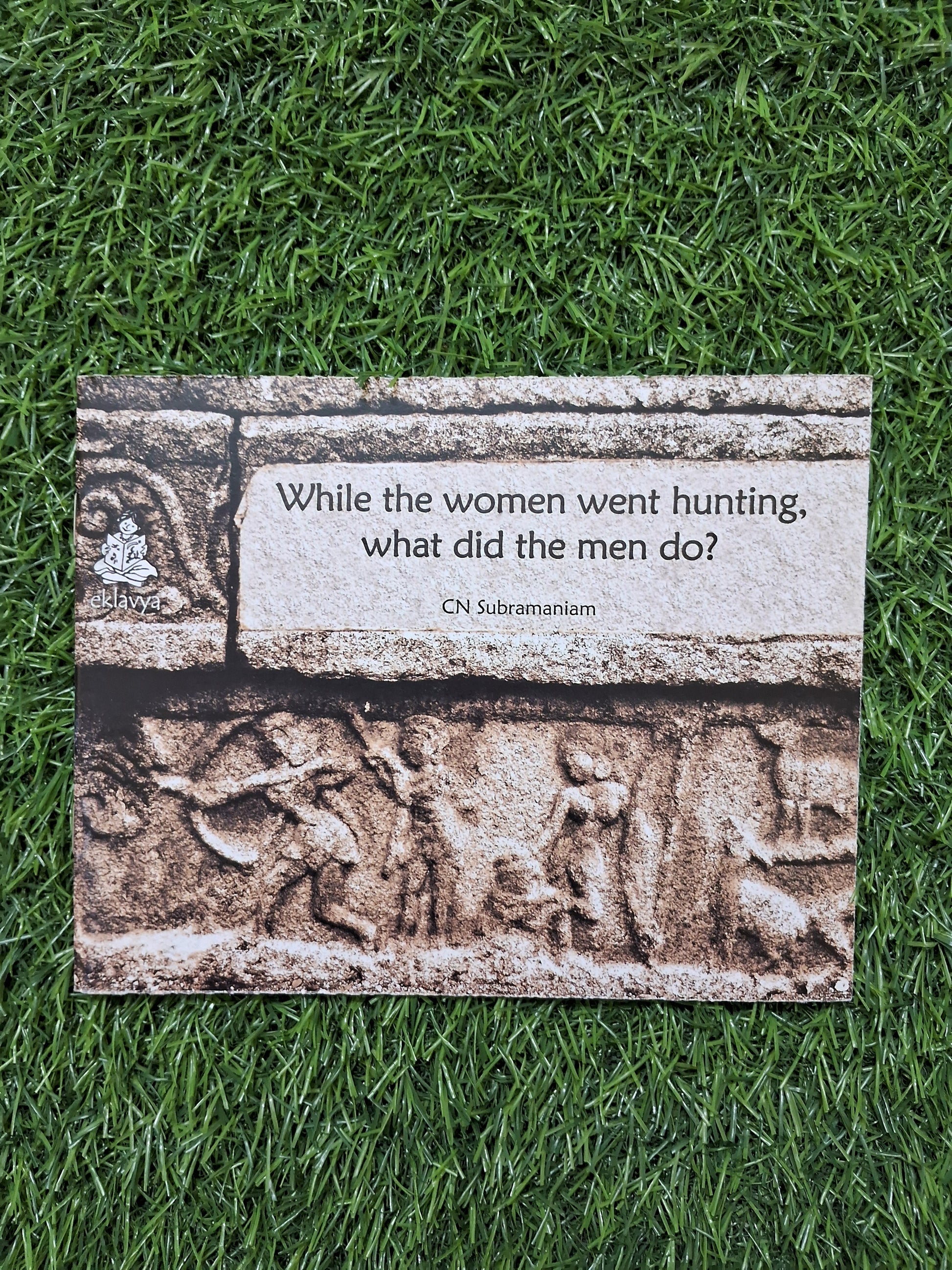 While the women went hunting, what did the men do?