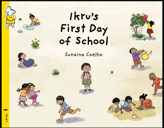 Ikru's First Day of School - Pratham English