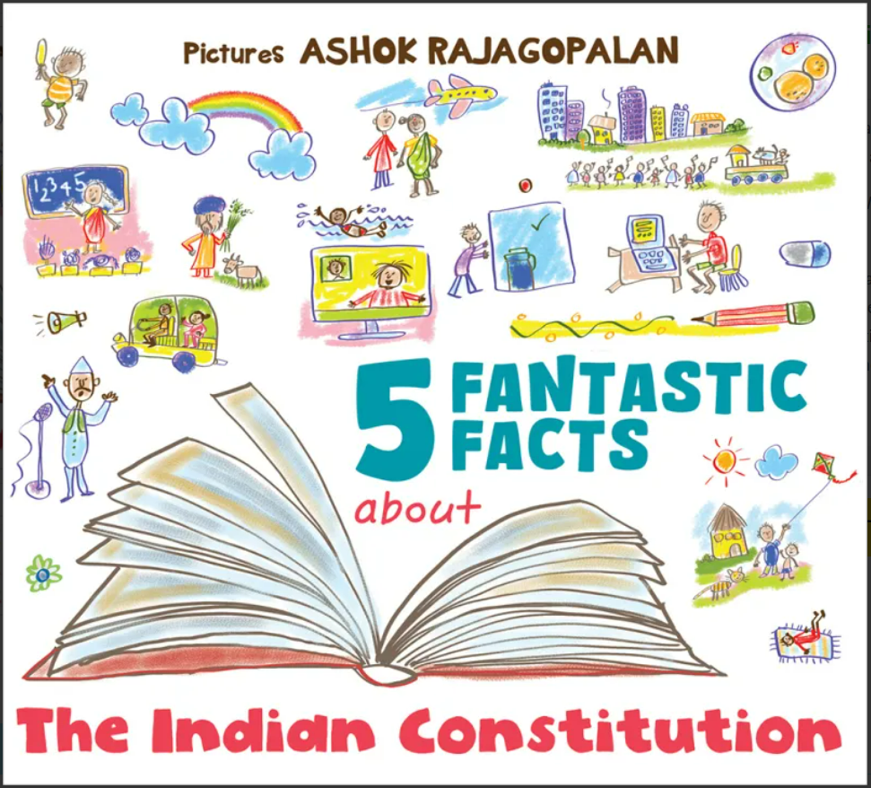 The Indian Constitution - 5 Fantastic facts - Picture Book