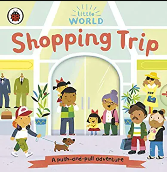 Shopping Trip - Push and Pull Adventure