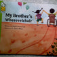 My Brother's Wheeeeelchair - Pratham English