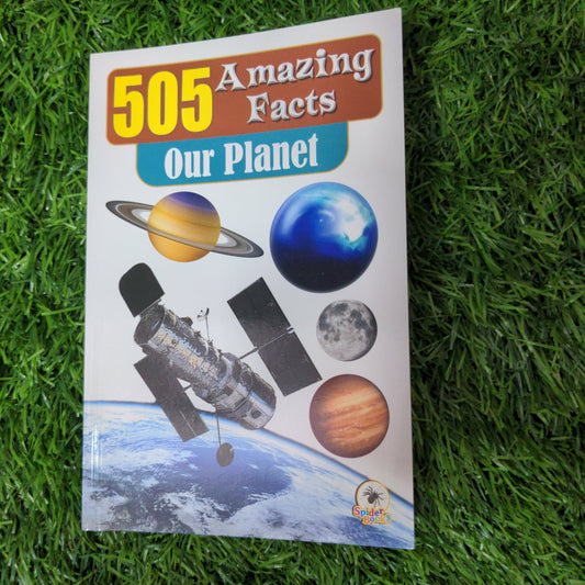 Our Planet - 505 Amazing Facts - We Are Turners