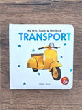 My First Book of Touch and Feel - Transport