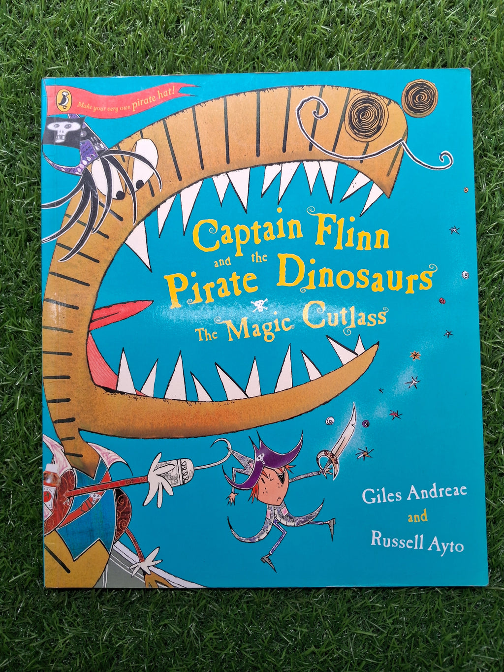 Captain flinn and the pirate dinosaurs the magic cutlass - Very Good Condition Paperback