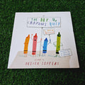 The day the crayons quit - Excellent Condition Paperback