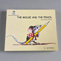 The Mouse and the Pencil