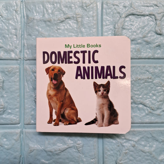 My Little Book of Domestic animals.