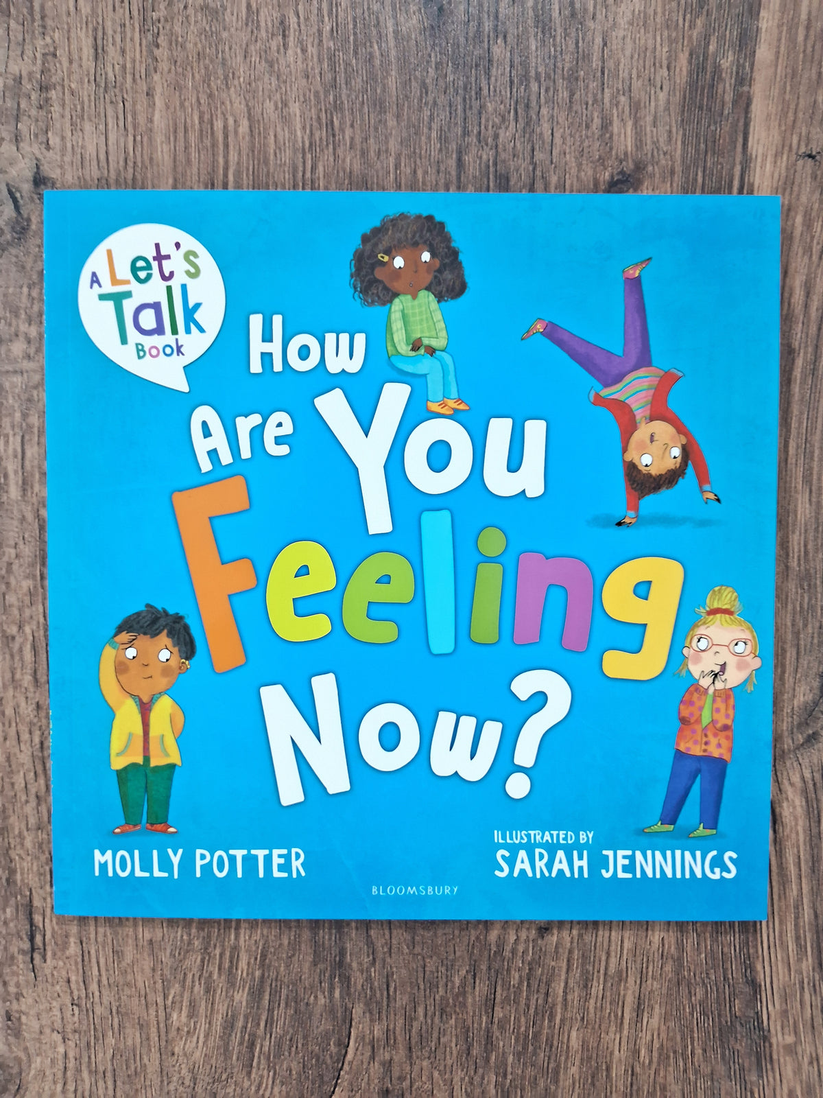 How are you feeling Now? - A Let's Talk Book