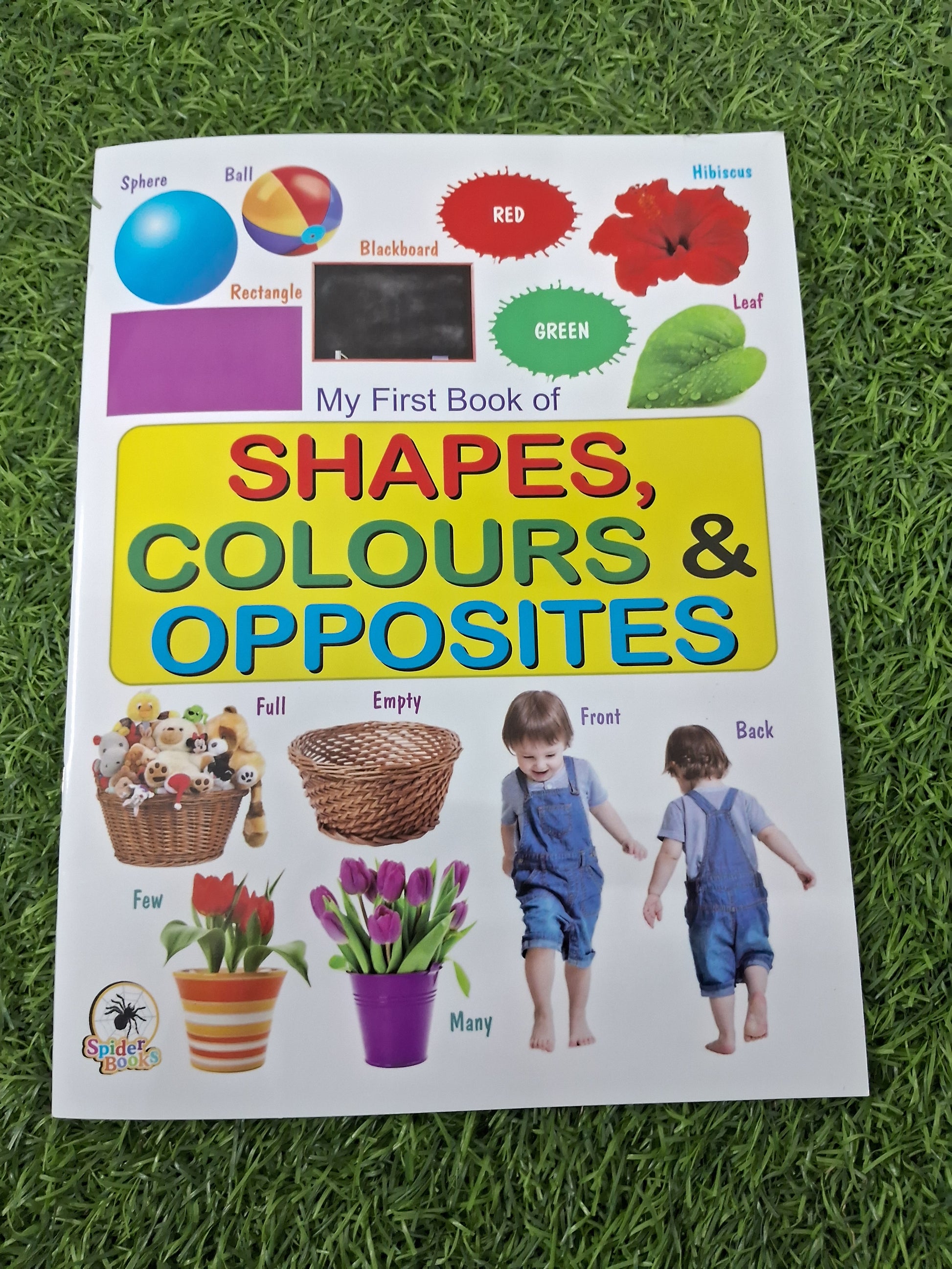 MY FIRST BOOK OF SHAPES,COLORS & OPPOSITES - Large Paperback- TearProof