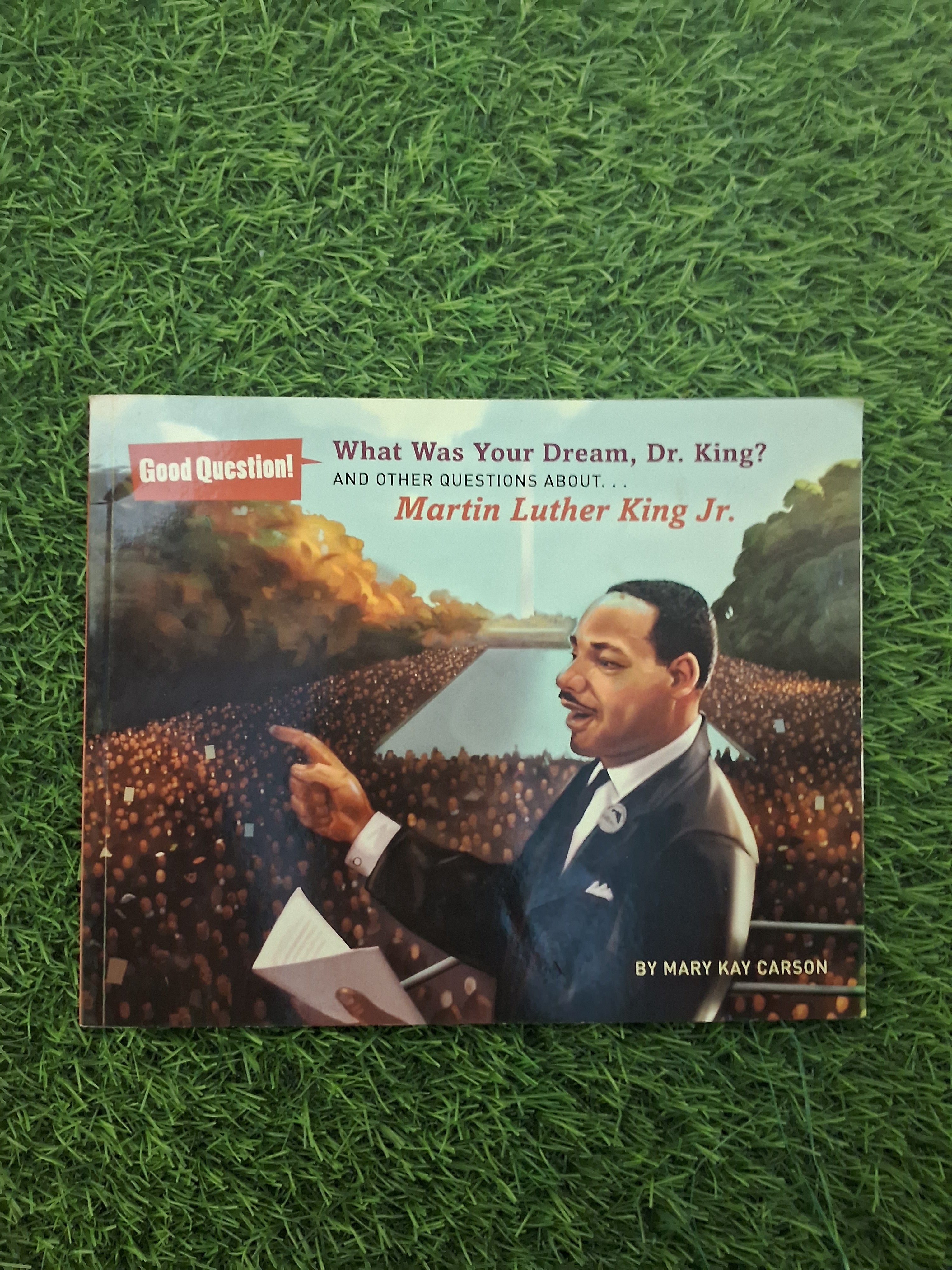 WHAT WAS YOUR DREAM DR. KING - MARTIN LUTHER LING JR. - Excellent Condition Paperback
