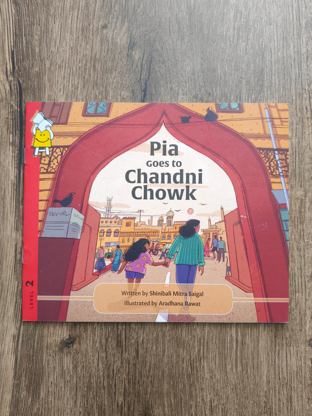 Pia Goes to Chandni Chowk - English Pratham - Level 2