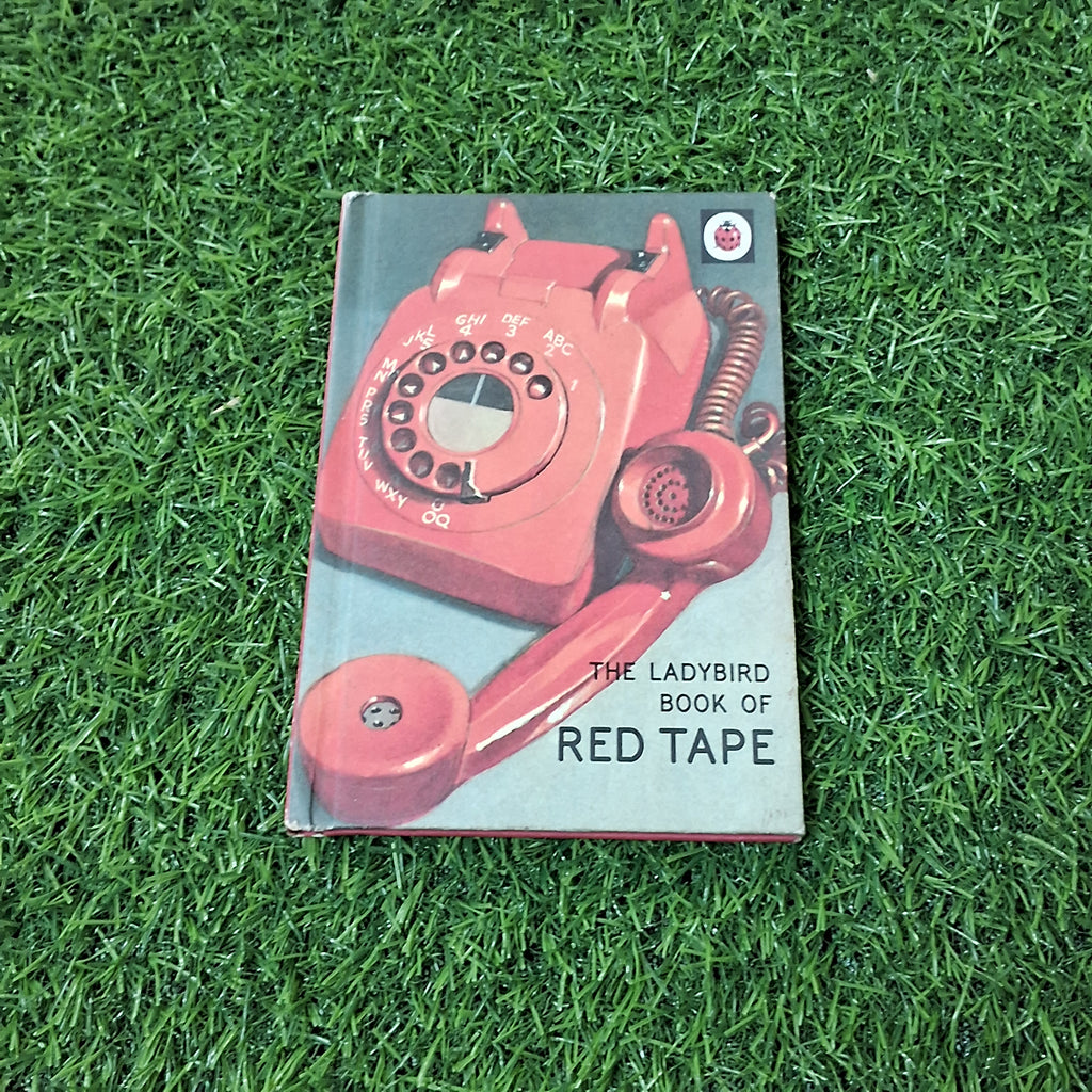 The ladybird book of Red Tape - Very Good Condition Hardcover