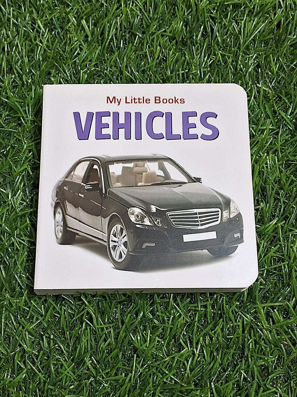 Vehicles - My Little Board Book