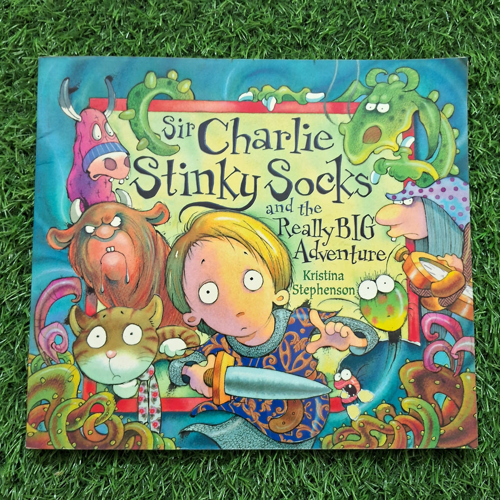 Sir Charlie stinky socks and the really big adventure - Very Good Condition Paperback