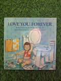 LOVE YOU FOREVER -  Very Good Condition Paperback