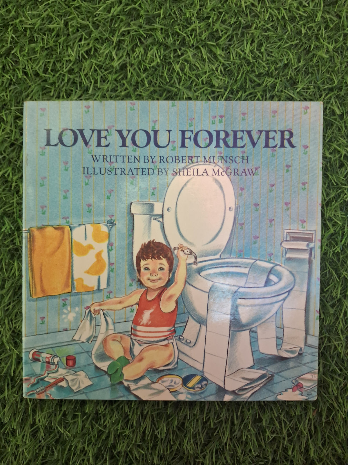 LOVE YOU FOREVER -  Very Good Condition Paperback