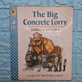 The Big Concrete Lorry - Good Condition Paperback - We Are Turners