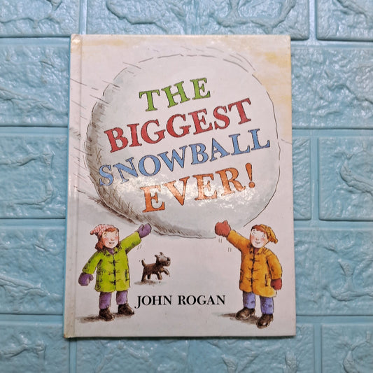 The Biggest Snowball Ever - Very Good Condition Hardcover. - We Are Turners