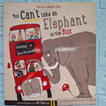 You Can't Take An Elephant On the Bus - New Paperback - We Are Turners