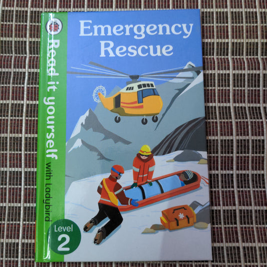 Emergency Rescue - Read it yourself by Ladybird