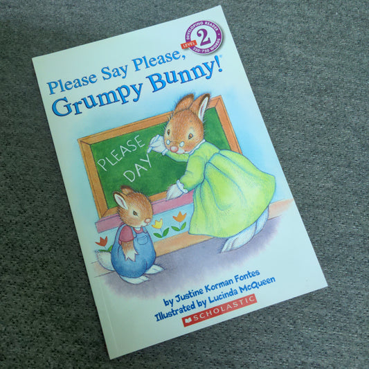 Please Say Please - Grumpy Bunny