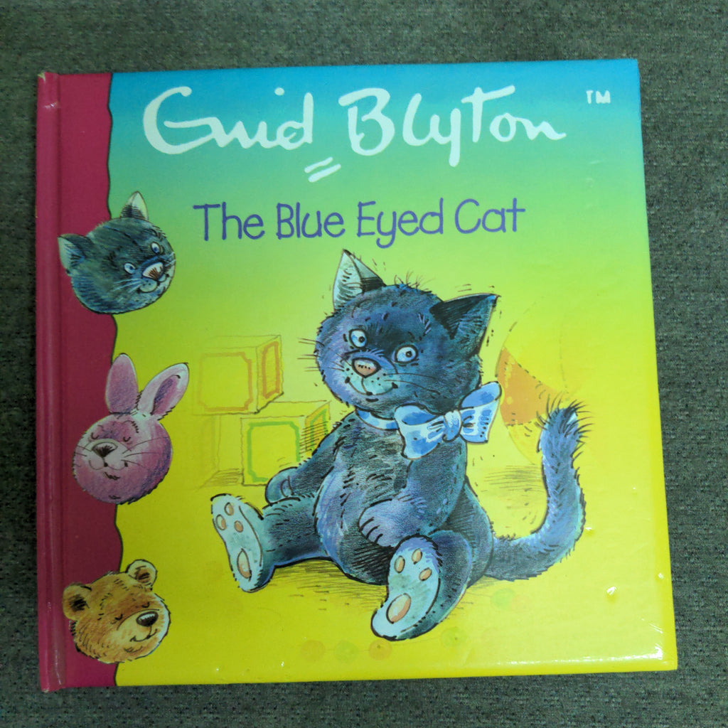 Enid Blyton - The Blue Eyed Cat