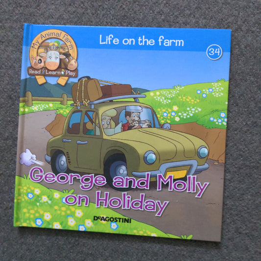 Life on the Farm - George and Molly on Holiday