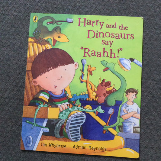 Harry and the Dinosaurs Say Raahh