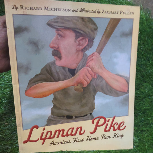 Lipman Pike: America's First Home Run King - Good Condition