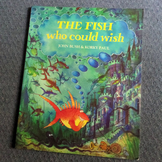The Fish who could Wish