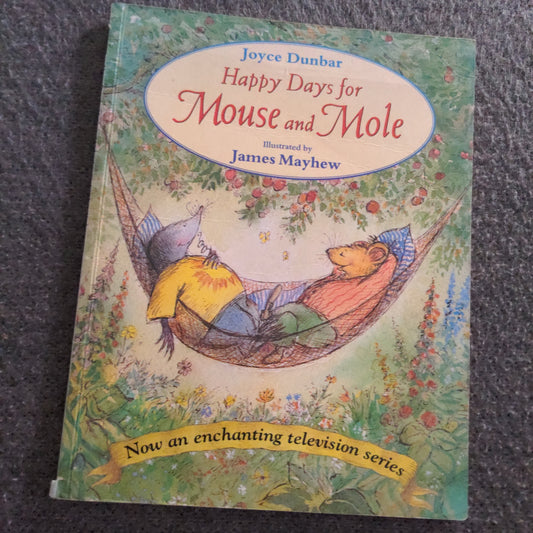 Happy Days for Mouse and Mole - Good Condition