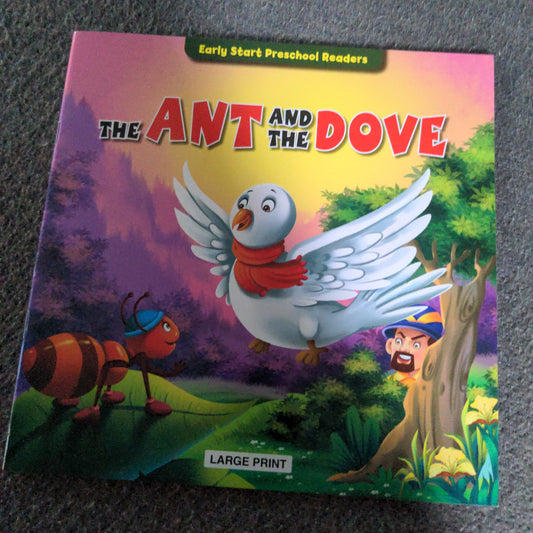 The Ant and the Dove - Large Print