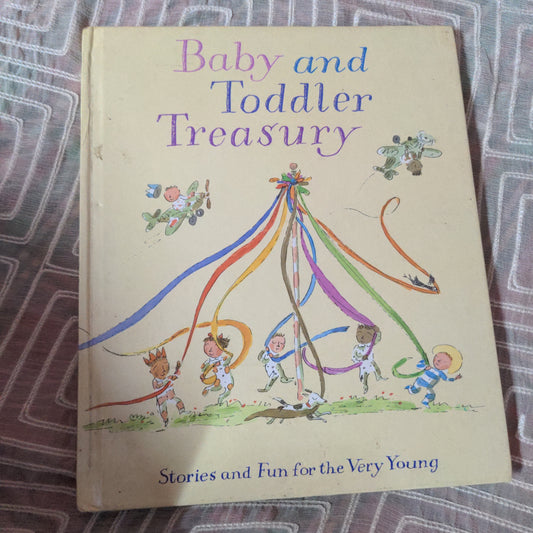 Baby and Toddler Treasury - Very Good Condition