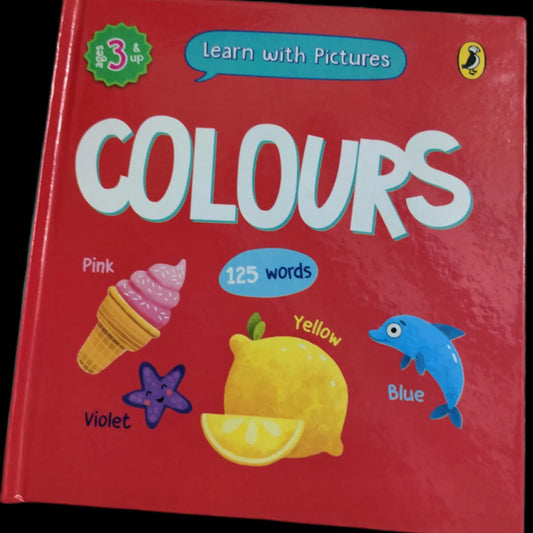 Learn With Pictures: Colours